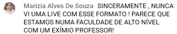 Depoimento de aluna sobre o nível das aulas